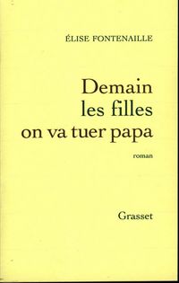 Produktbild: Demain les filles on va tuer Papa