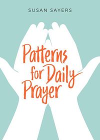 Produktbild: Patterns for Daily Prayer