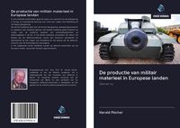 Produktbild: De productie van militair materieel in Europese landen