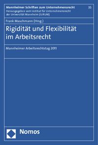 Produktbild: Rigidit&auml;t und Flexibilit&auml;t im Arbeitsrecht