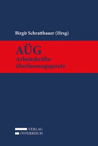Produktbild: A&Uuml;G - Arbeitskr&auml;fte&uuml;berlassungsgesetz