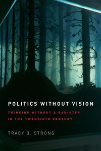 Produktbild: Strong, T: Politics without Vision - Thinking without a Bani