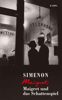 Bild vom Artikel Maigret und das Schattenspiel vom Autor Georges Simenon