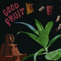 Bild vom Artikel Good Fruit vom Autor Teen