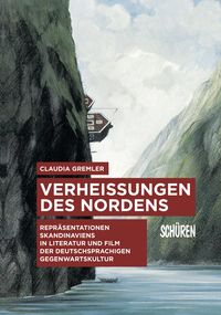Bild vom Artikel Verheißungen des Nordens. vom Autor Claudia Gremler