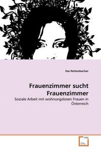 Produktbild: Rettenbacher, I: Frauenzimmer sucht Frauenzimmer
