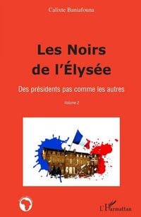 Produktbild: Les Noirs de l'Elys&eacute;e