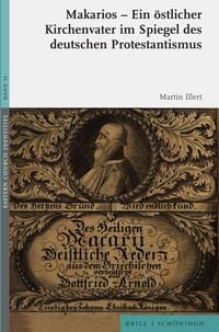 Produktbild: Makarios - Ein &ouml;stlicher Kirchenvater im Spiegel des deutschen Protestantismus