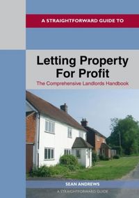 Produktbild: A Straightforward Guide to Letting Property for Profit