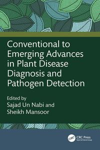 Produktbild: Conventional to Emerging Advances in Plant Disease Diagnosis and Pathogen Detection