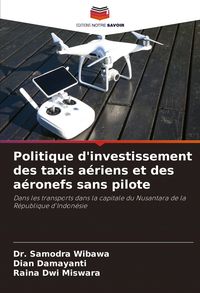 Produktbild: Politique d'investissement des taxis a&eacute;riens et des a&eacute;ronefs sans pilote