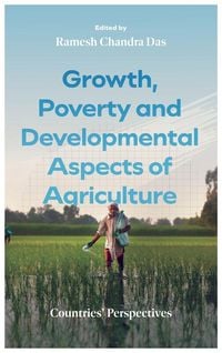 Produktbild: Growth, Poverty and Developmental Aspects of Agriculture