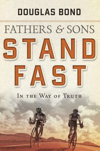 Produktbild: Stand Fast in the Way of Truth