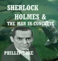 Produktbild: Sherlock Holmes And the Man In Concrete
