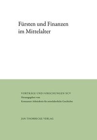 Produktbild: F&uuml;rsten und Finanzen im Mittelalter