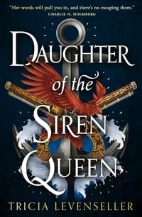 Bild vom Artikel Daughter of the Siren Queen vom Autor Tricia Levenseller