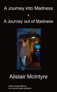 Produktbild: A Journey Into Madness & A Journey Out Of Madness