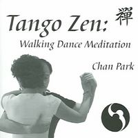 Produktbild: Tango zen walking dance meditation