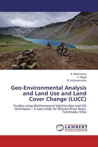 Produktbild: Geo-Environmental Analysis and Land Use and Land Cover Change (LUCC)