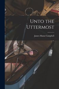 Produktbild: Unto the Uttermost