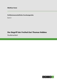 Produktbild: Der Begriff der Freiheit bei Thomas Hobbes