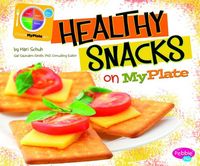 Produktbild: Healthy Snacks On Myplate