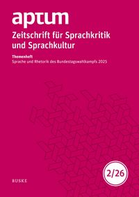 Produktbild: Aptum, Zeitschrift f&uuml;r Sprachkritik und Sprachkultur 22. Jahrgang. 2026, Heft 2
