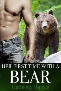 Produktbild: Her First Time With A Bear (Shifters of Spellholm Forest - The Bears, #1)