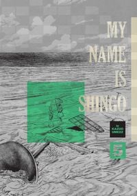 Produktbild: My Name Is Shingo: The Perfect Edition, Vol. 5