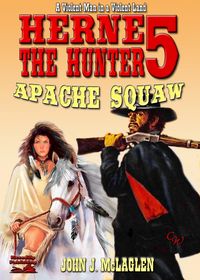 Produktbild: Herne the Hunter 5: Apache Squaw