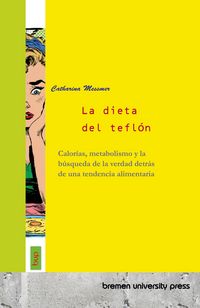Produktbild: La dieta del tefl&oacute;n