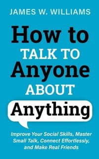 Produktbild: How to Talk to Anyone About Anything