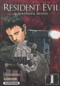 Produktbild: Resident evil : Marhawa desire. Tome 1