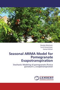 Produktbild: Seasonal ARIMA Model for Pomegranate Evapotranspiration