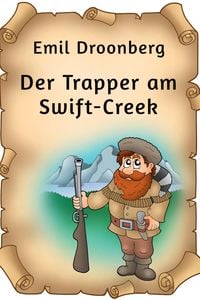 Produktbild: Der Trapper am Swift-Creek