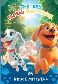 Produktbild: The Day the Kids Went Missing