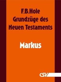 Produktbild: Grundz&uuml;ge des Neuen Testaments - Markus