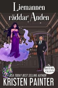 Produktbild: Liemannen r&auml;ddar Anden (Nocturne Falls Svensk, #9)