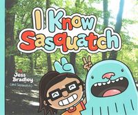 Produktbild: I Know Sasquatch