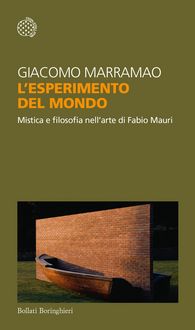 Produktbild: L' esperimento del mondo. Mistica e filosofia nell'arte di Fabio Mauri