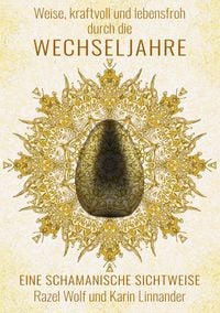 Produktbild: Weise, kraftvoll und lebensfroh durch die WECHSELJAHRE