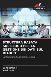 Produktbild: Struttura Basata Sul Cloud Per La Gestione Dei Dati Sul Diabete