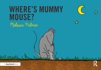 Produktbild: Where's Mummy Mouse?