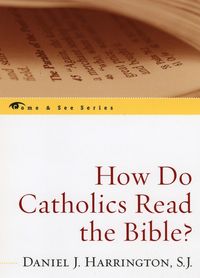Produktbild: Harrington Sj, D: How Do Catholics Read the Bible?