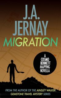 Produktbild: Migration (A Cosmo Bennett Mapping Novella)