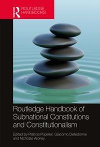 Produktbild: Routledge Handbook of Subnational Constitutions and Constitutionalism
