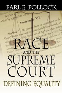 Produktbild: Race and the Supreme Court: Defining Equality