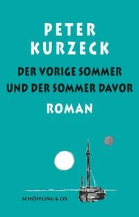 Produktbild: Der vorige Sommer und der Sommer davor