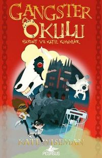 Produktbild: Gangster Okulu - Haydut ve Katil Koyunlar 3. Kitap
