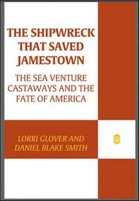 Produktbild: The Shipwreck That Saved Jamestown